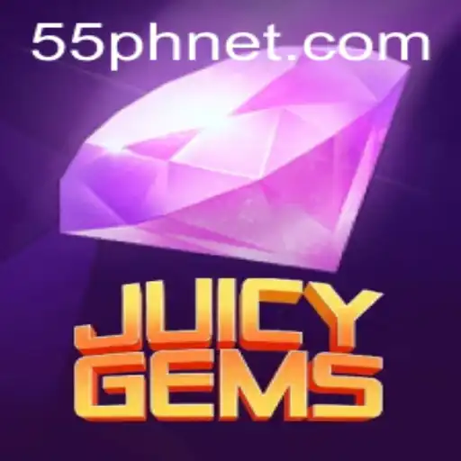 Discover the World of JuicyGems: An Adventure with 55PH